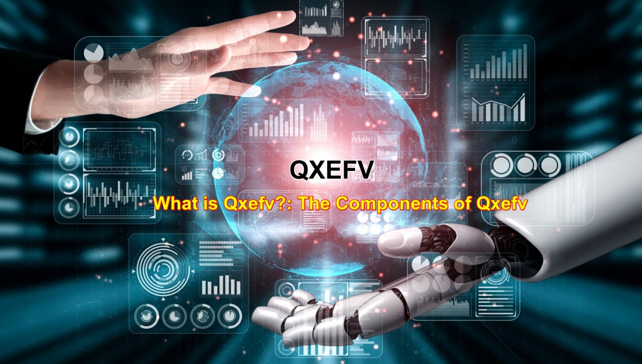 What Is qxefv? A Complete Guide