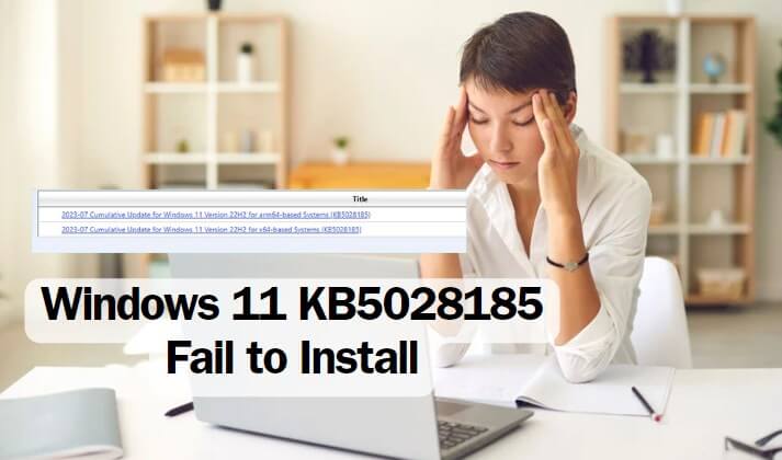 KB5028185: Enhancing Your Windows Experience