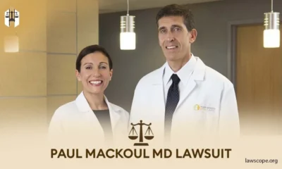 Paul MacKoul, MD Lawsuit: A Case Study of Medical Ethics and Legal Accountability