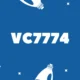 All You Need To Know About vc7774